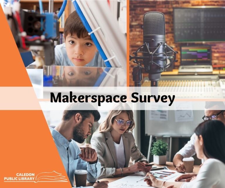 Caledon Public Library Launches A Makerspace Survey
