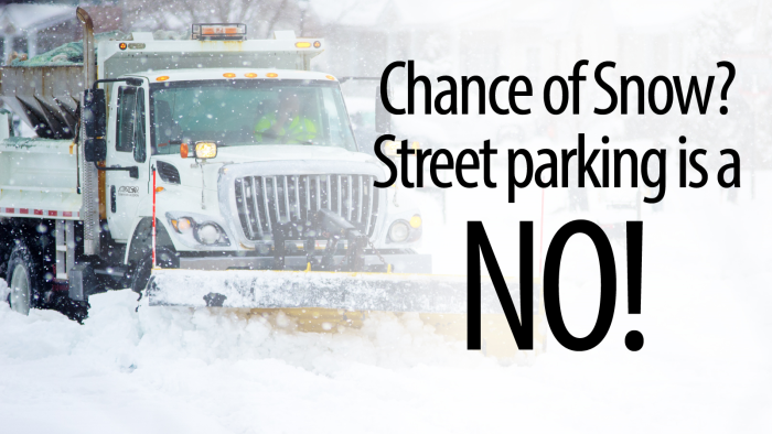 Chance of Snow? Street Parking is a NO
