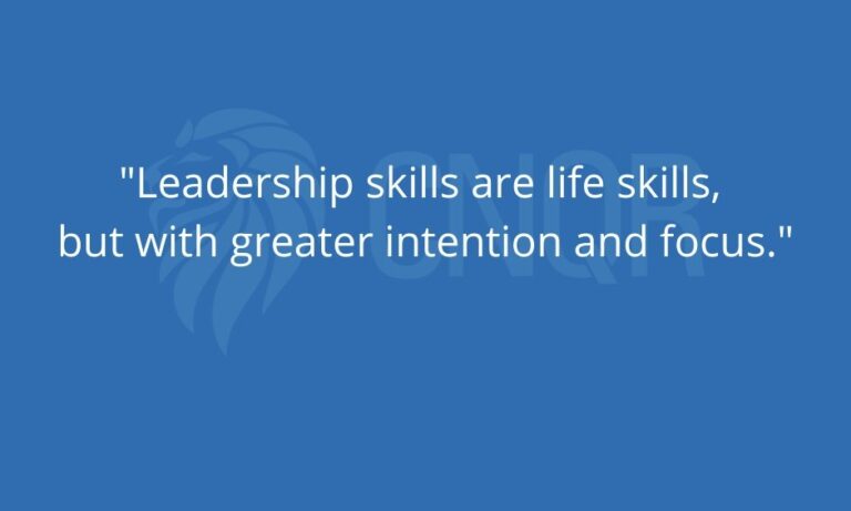 Conquer Leadership: Leadership Skills are Life Skills